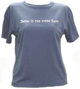 Slow is the new fast